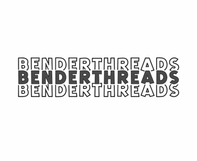 Bender Threads